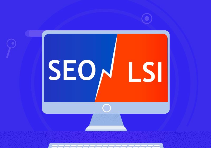 Lsi In Seo | Seo Lsi Latent Semantic Indexing Seo - What Are Lsi Keywords